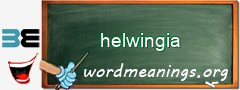 WordMeaning blackboard for helwingia